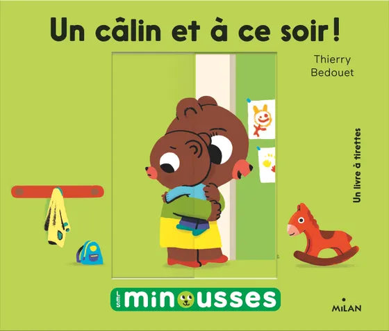 Livre bébé "Un câlin et à ce soir !"