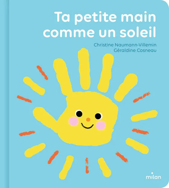 Livre bébé "Ta petite main comme un soleil"