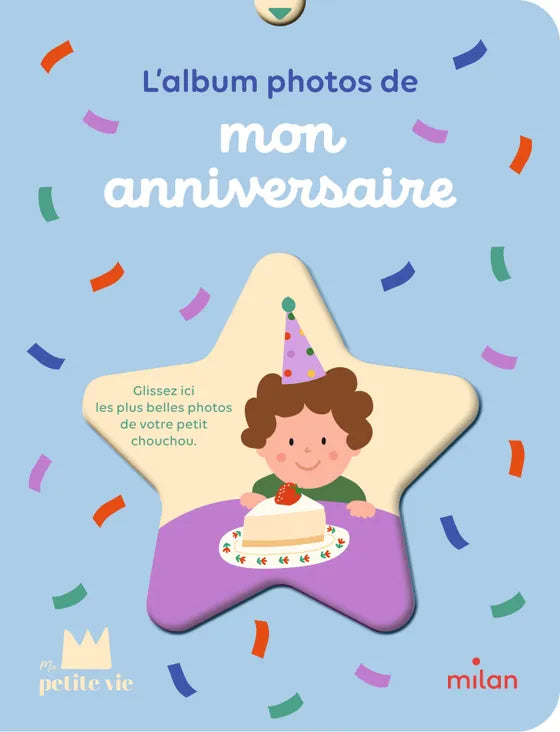Livre album photo bébé - L'album de mon anniversaire