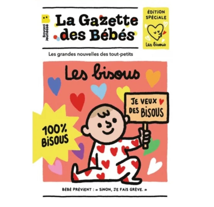 La gazette des bébés - Les bisous
