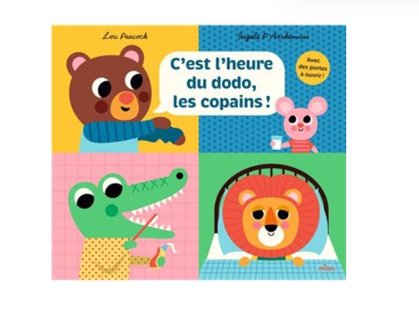 Livre - C'est l'heure du dodo, les copains !
