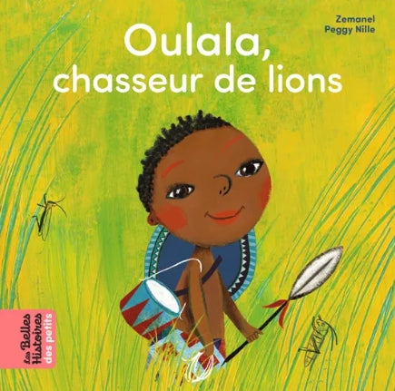 Livre "Oulala, chasseur de lions"