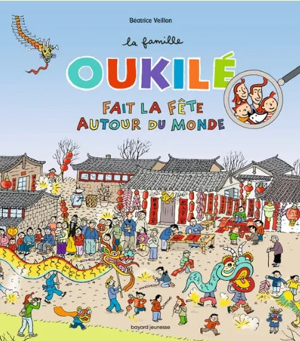 Livre - La famille Oukilé fait la fête autour du monde