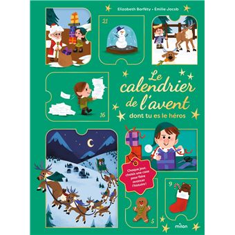Le calendrier de l’Avent dont tu es le héros - Calendrier de l'avent Enfant