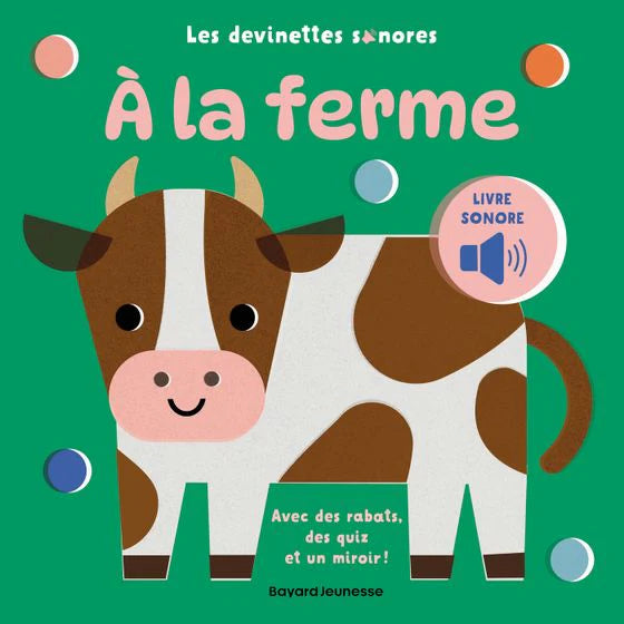 Livre devinettes sonores bébé - A la ferme