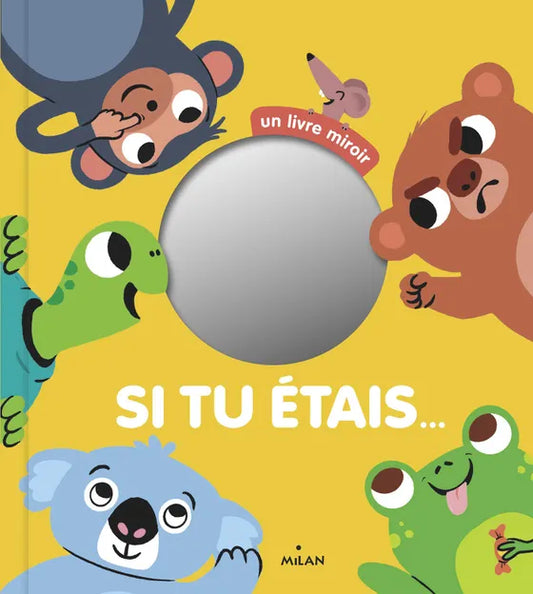 Livre bébé "Si tu étais"