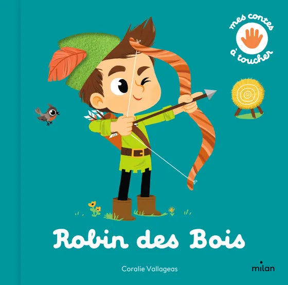 Livre bébé "Les contes à toucher Robin des bois"