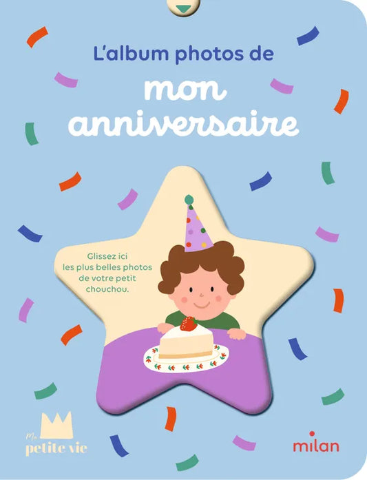 Livre album photo bébé - L'album de mon anniversaire