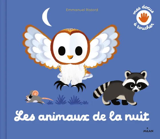 Livre bébé "Mes docs à toucher les animaux de la nuit à toucher"