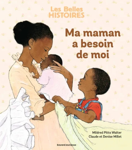 Livre - Ma maman a besoin de moi
