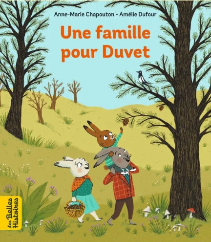 Les belles histoires - Une famille pour Duvet