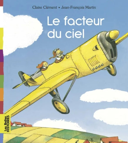 Les belles histoires - Le facteur du ciel
