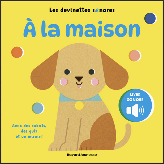 Livre devinette sonore bébé - A la maison