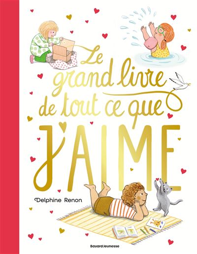 Livre - Le grand livre de tous ce que j'aime